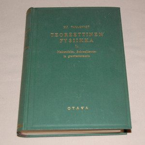 Hj. Tallqvist Teoreettinen fysiikka I,1